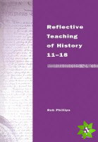 Reflective Teaching of History 11-18