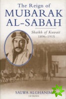Reign of Mubarak Al-Sabah