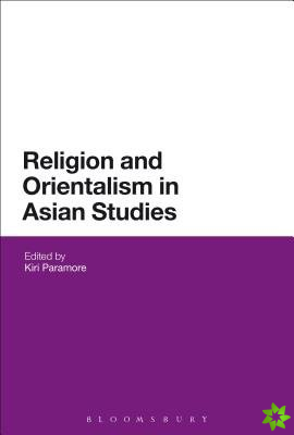 Religion and Orientalism in Asian Studies