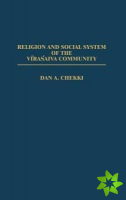 Religion and Social System of the Vira' saiva Community
