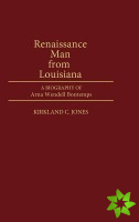 Renaissance Man from Louisiana