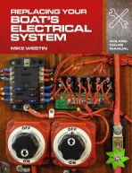 Replacing Your Boat's Electrical System