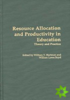 Resource Allocation and Productivity in Education