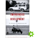 Responding to Emergencies and Fostering Development