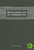 Retroactivity and the Common Law