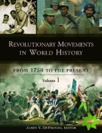 Revolutionary Movements in World History [3 volumes]