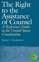 Right to the Assistance of Counsel