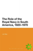 Role of the Royal Navy in South America, 1920-1970