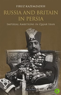 Russia and Britain in Persia