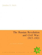 Russian Revolution and Civil War 1917-1921