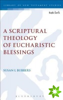 Scriptural Theology of Eucharistic Blessings