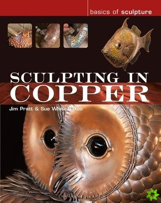 Sculpting in Copper