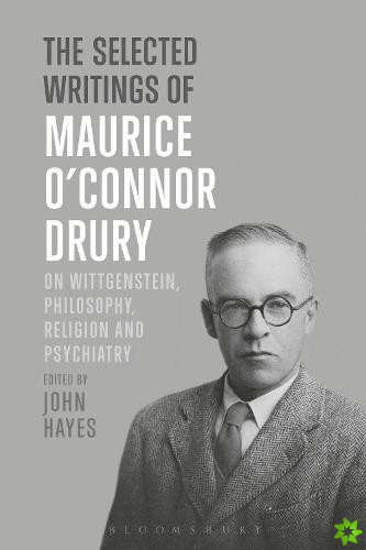 Selected Writings of Maurice OConnor Drury
