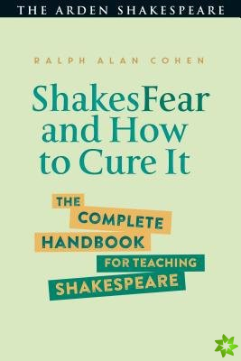 ShakesFear and How to Cure It