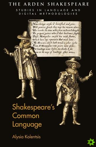 Shakespeares Common Language
