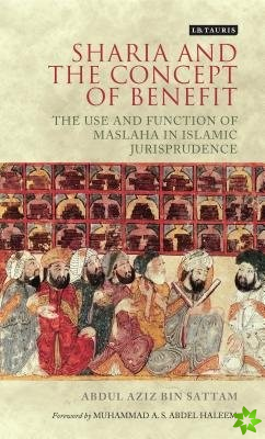 Sharia and the Concept of Benefit