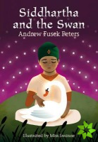 Siddhartha and the Swan