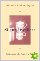 Silent Dwellers