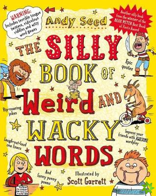 Silly Book of Weird and Wacky Words