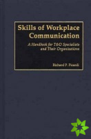 Skills of Workplace Communication