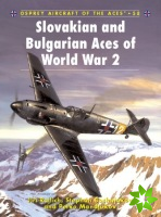 Slovakian and Bulgarian Aces of World War 2