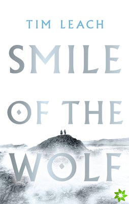 Smile of the Wolf