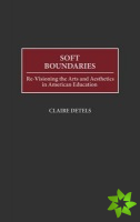 Soft Boundaries