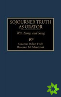 Sojourner Truth as Orator
