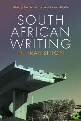 South African Writing in Transition