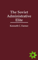 Soviet Administrative Elite