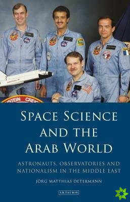 Space Science and the Arab World