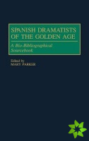 Spanish Dramatists of the Golden Age