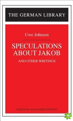 Speculations about Jakob: Uwe Johnson