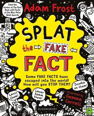 Splat the Fake Fact!