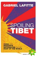 Spoiling Tibet