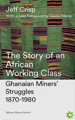 Story of an African Working Class
