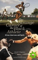 Strange Career of the Black Athlete