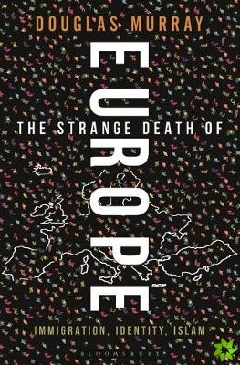Strange Death of Europe