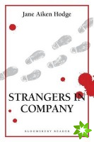 Strangers in Company