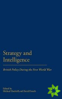 Strategy and Intelligence