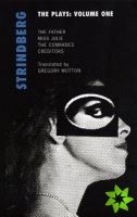 Strindberg: The Plays: Volume One