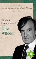 Student Companion to Elie Wiesel