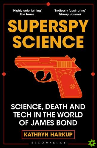 Superspy Science