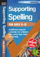 Supporting Spelling 11-12