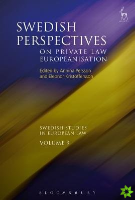 Swedish Perspectives on Private Law Europeanisation