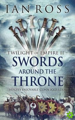 Swords Around The Throne