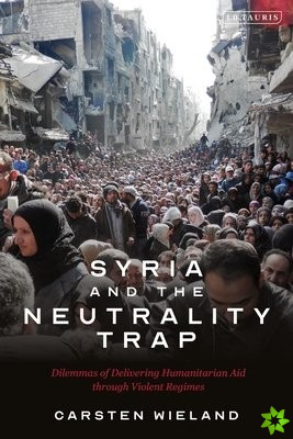 Syria and the Neutrality Trap