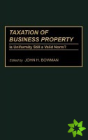 Taxation of Business Property