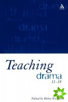 Teaching Drama, 11-18