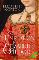 Temptation of Elizabeth Tudor